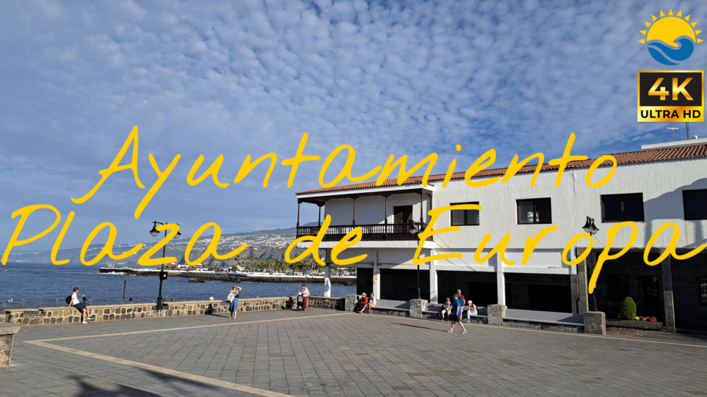 Ayuntamiento and Plaza de Europa