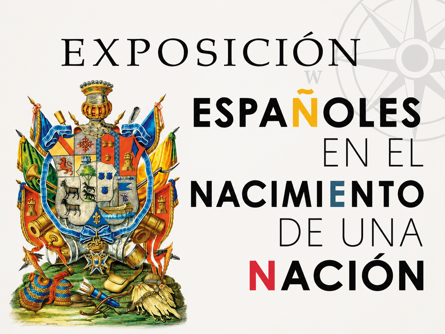 250 años. Españoles en el nacimiento de una nación
