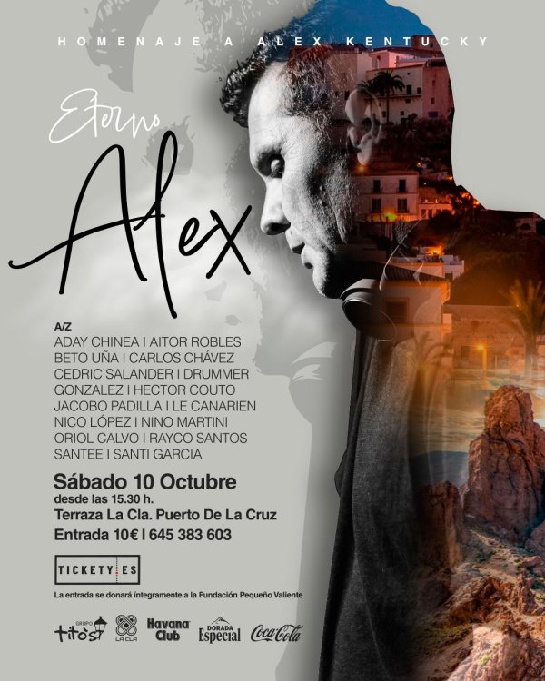 Eterno Alex charity tribute poster: 10 October 2026 at Terraza La Clá, Puerto de la Cruz